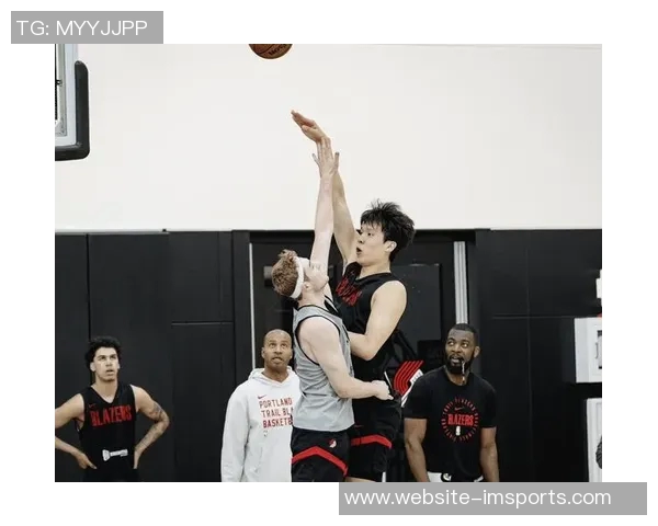 开拓者密切关注杨瀚森超过两年对其未来发展寄予厚望 开拓者密切关注杨瀚森超过两年对其未来发展寄予厚望